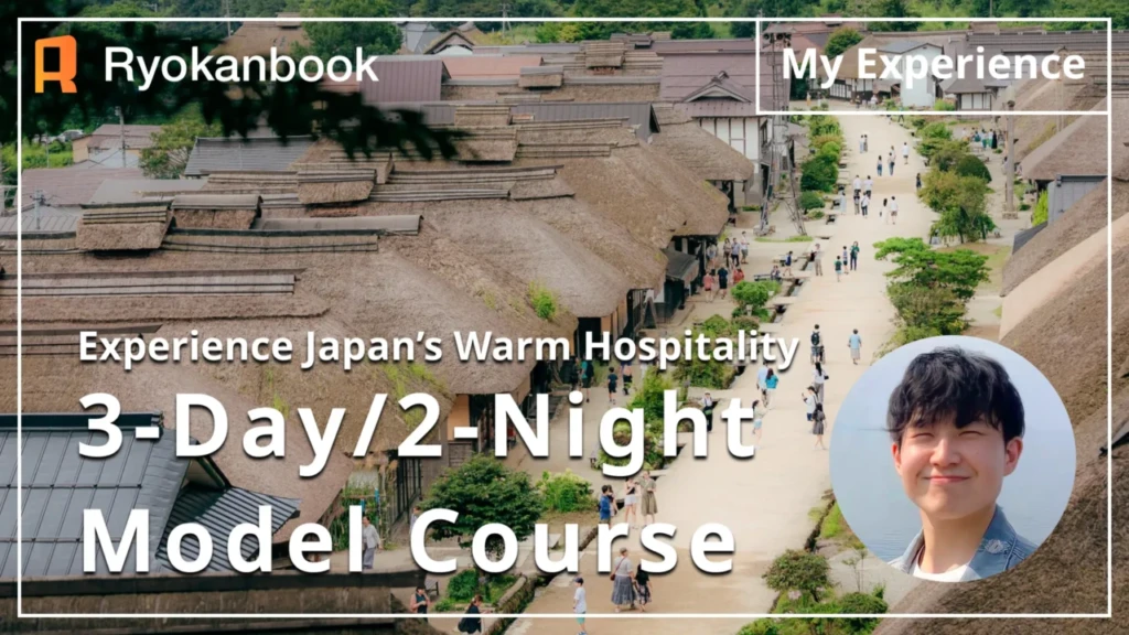[Aizu] 3-Day/2-Night Model Course | Experience Japan’s Warm Hospitality