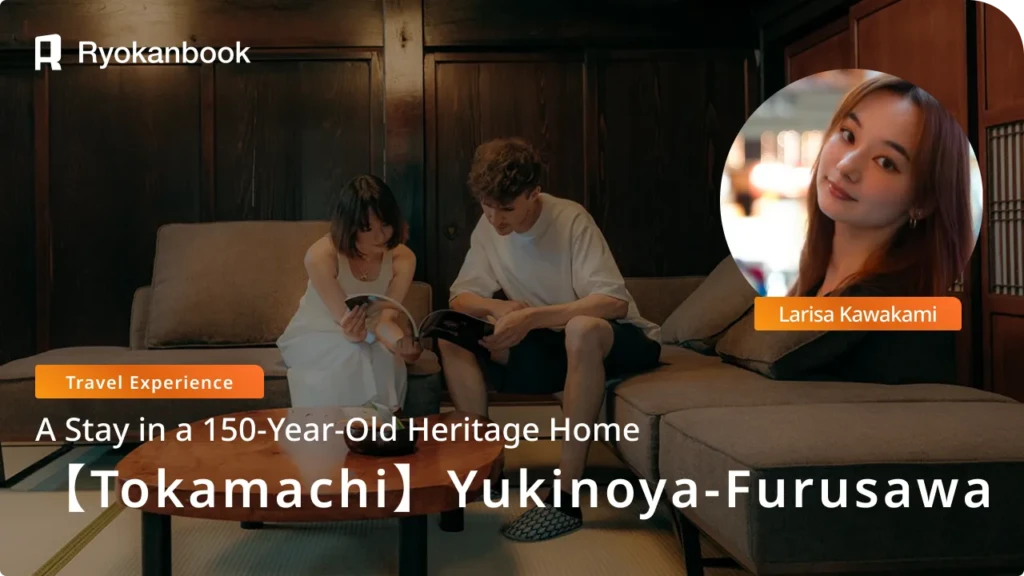 [Tokamachi] 150-Year-Old Traditional House Yukinoya-Furusawa Traditional Stay & Stunning Rice Terraces