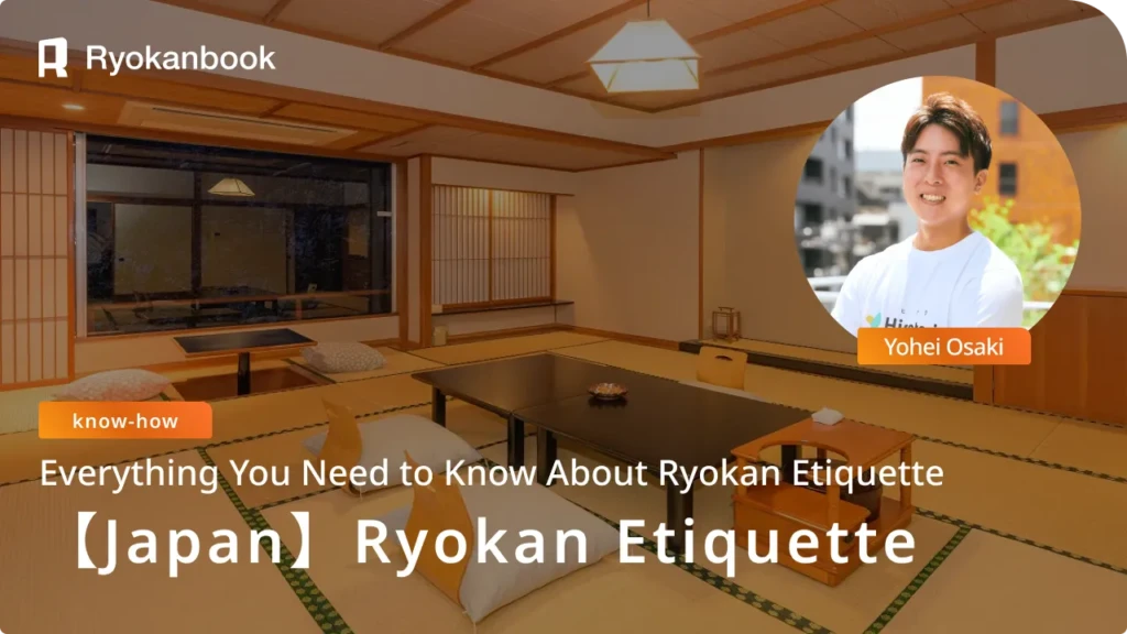Ryokan Etiquette and Manners