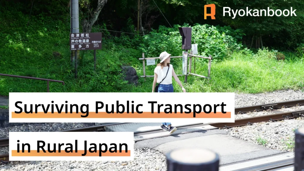 Surviving Public Transport in Rural Japan for a Stress-Free Trip