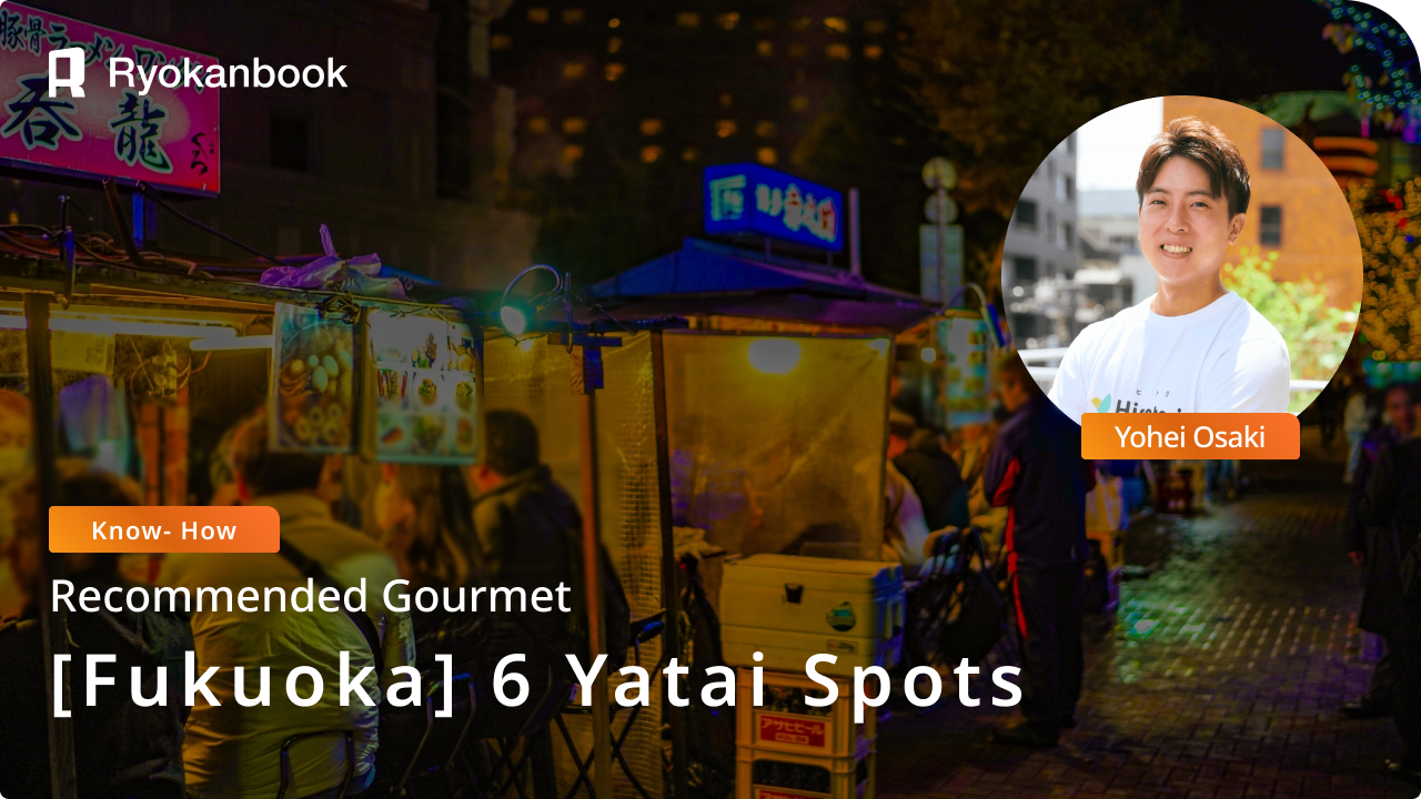Recommended Fukuoka Yatai! 6 Popular Spots in the Tenjin, Nakasu, and Nagahama Areas