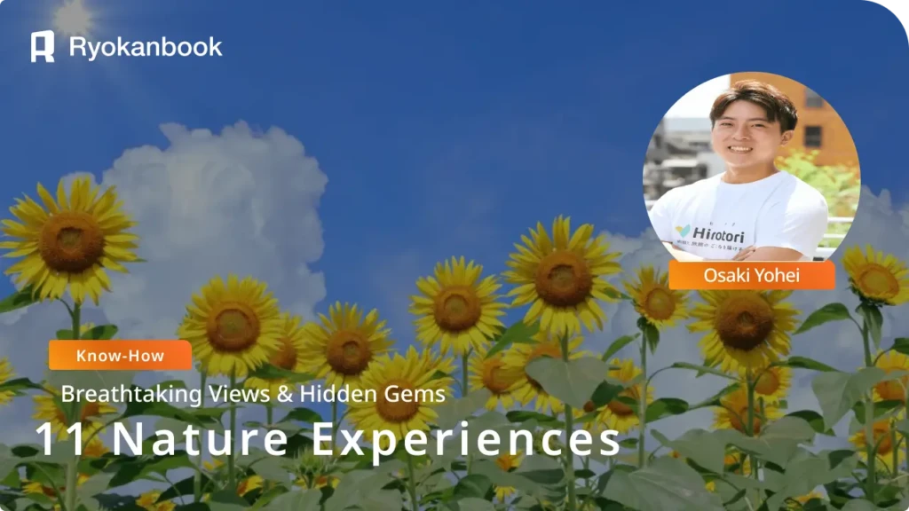 11 Nature Experiences in Niigata | Introducing Breathtaking Views & Hidden Gems to Visit During Summer Vacation